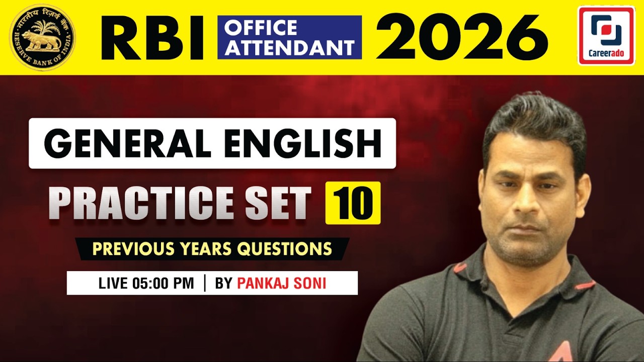 RBI OFFICE ATTENDANT 2026 (PRACTICE SET-10) l GENERAL ENGLISH l PANKAJ SONI l Careerado
