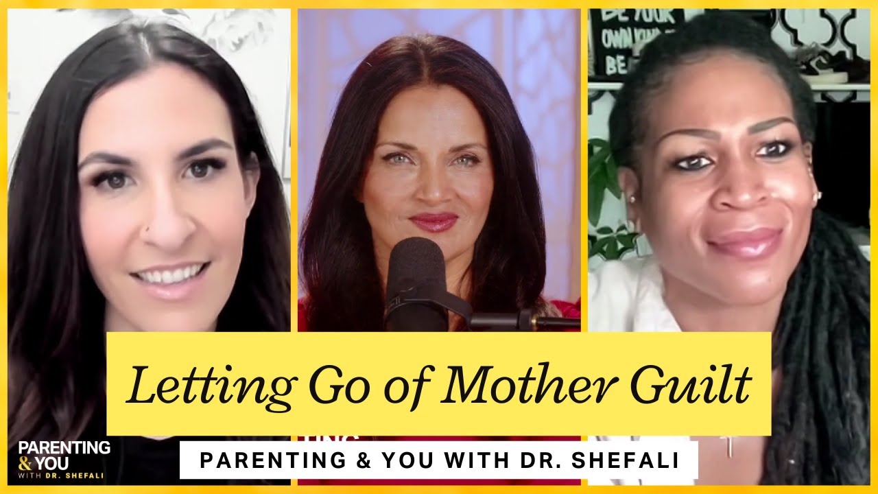 Letting Go of Mother Guilt