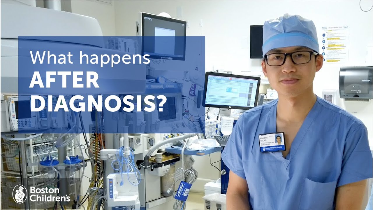 What Happens After Diagnosis? | Boston Children’s Hospital