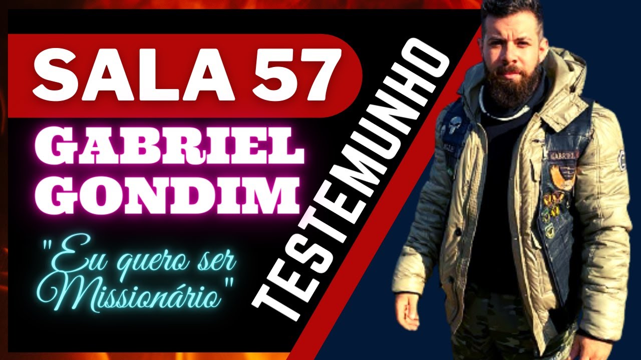 🔴 TESTEMUNHO DE GABRIEL GONDIM | SALA 57 | PR SEMEI | TRANSFORMAÇÃO DO SER