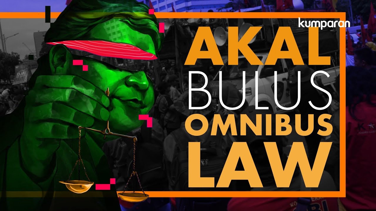 Akal Bulus Omnibus Law