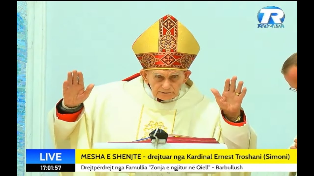 MESHA E SHENJTE - drejtuar nga Kardinal Ernest Troshani (Simoni)