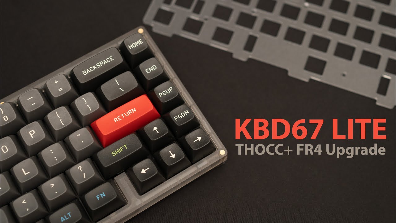 KBD67 LITE + FR4 Plate = THOCC.  Could this be THE Best Entry Custom 65%?