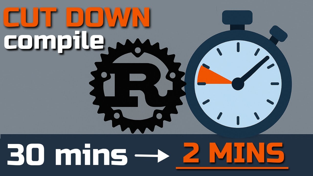 This Rust Trick Will Cut Down Compile From 30 to 2 Min