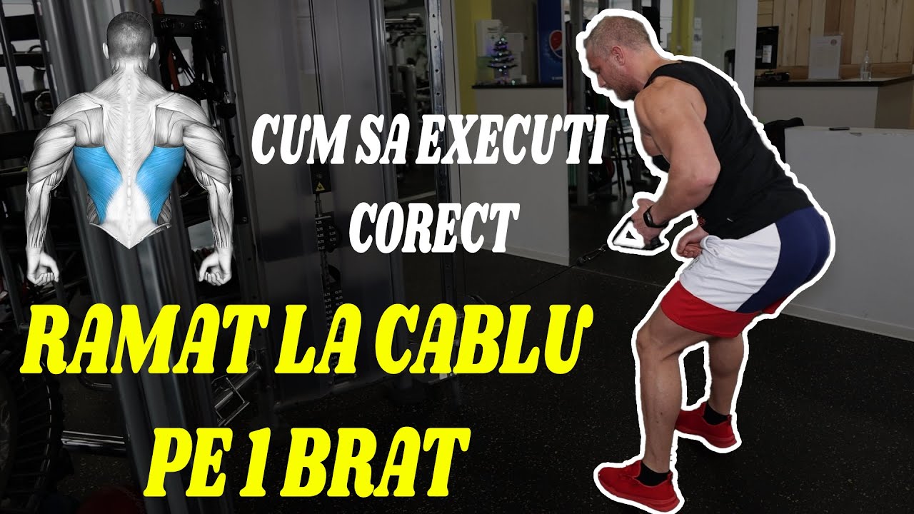 Ramat la cablu pe un brat  - Cum sa executi corect !