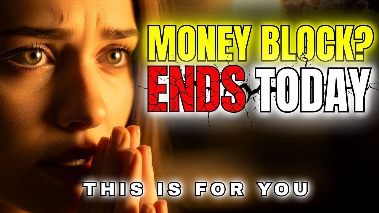 GOD SAID: YOUR MONEY BLOCK ENDS TODAY — PRAY NOW 🙏