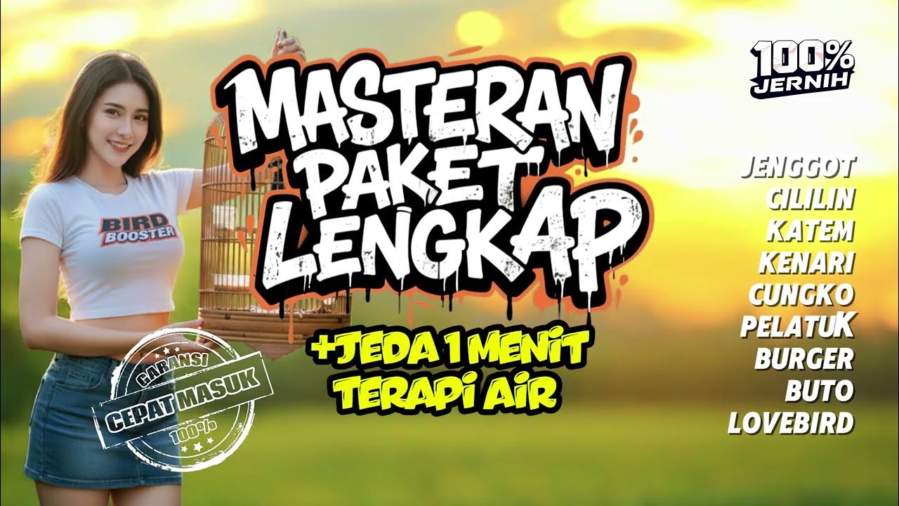 MASTERAN BURUNG PAKET HEMAT DENGAN JEDA TERAPI AIR GARANSI CEPAT MASUK!!