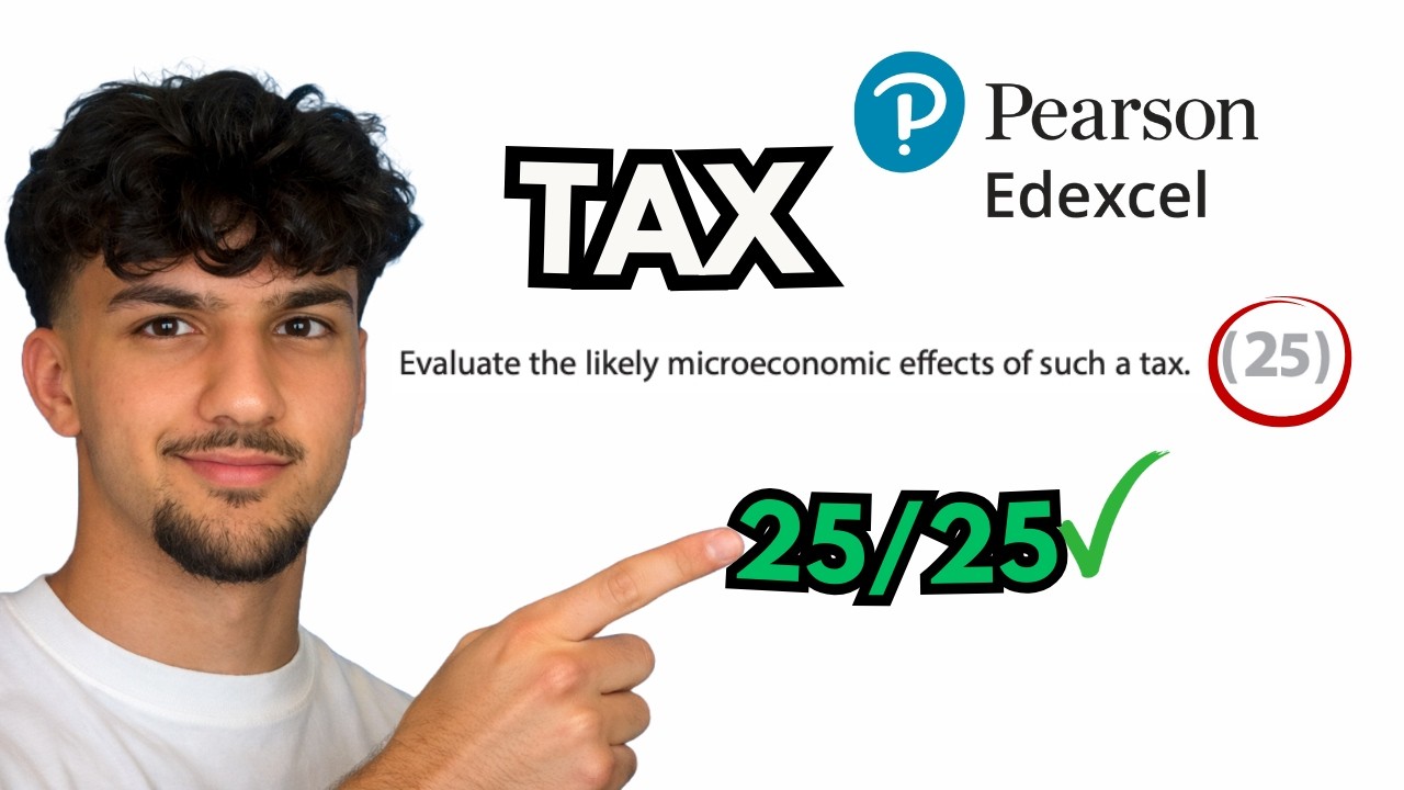 Tax – 25 Mark A-Level Economics Question (Edexcel)