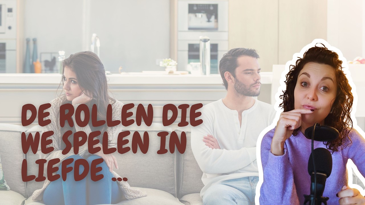 De Rollen die we Spelen in Liefde (En Waarom Ze Je Relatie Onderuit Halen)