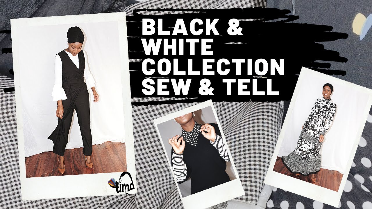 Black & White Collection Sew & Tell | MeMade Wardrobe January & February 2021