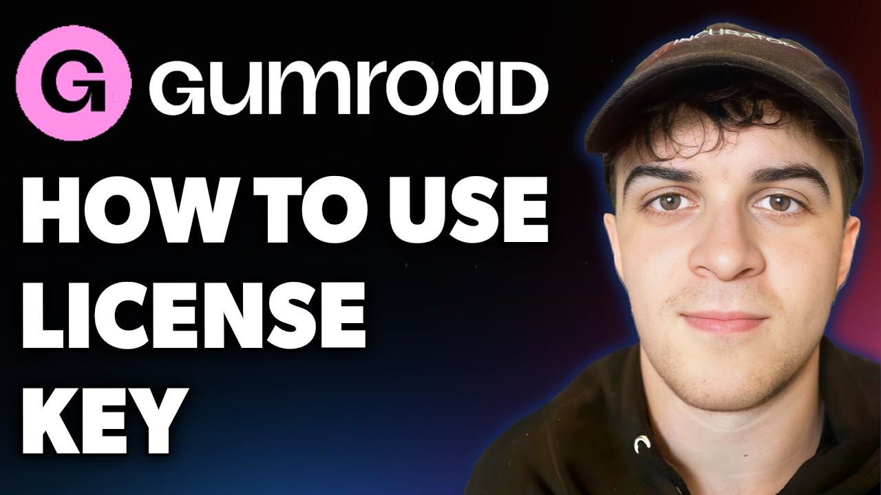 How to Use License Key Gumroad (Full 2025 Guide)
