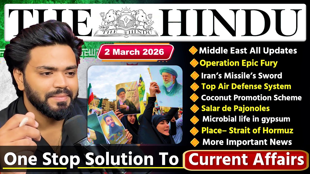 2 March 2026 | The Hindu Newspaper Analysis | 2 March Current Affairs | Editorial Analysis
