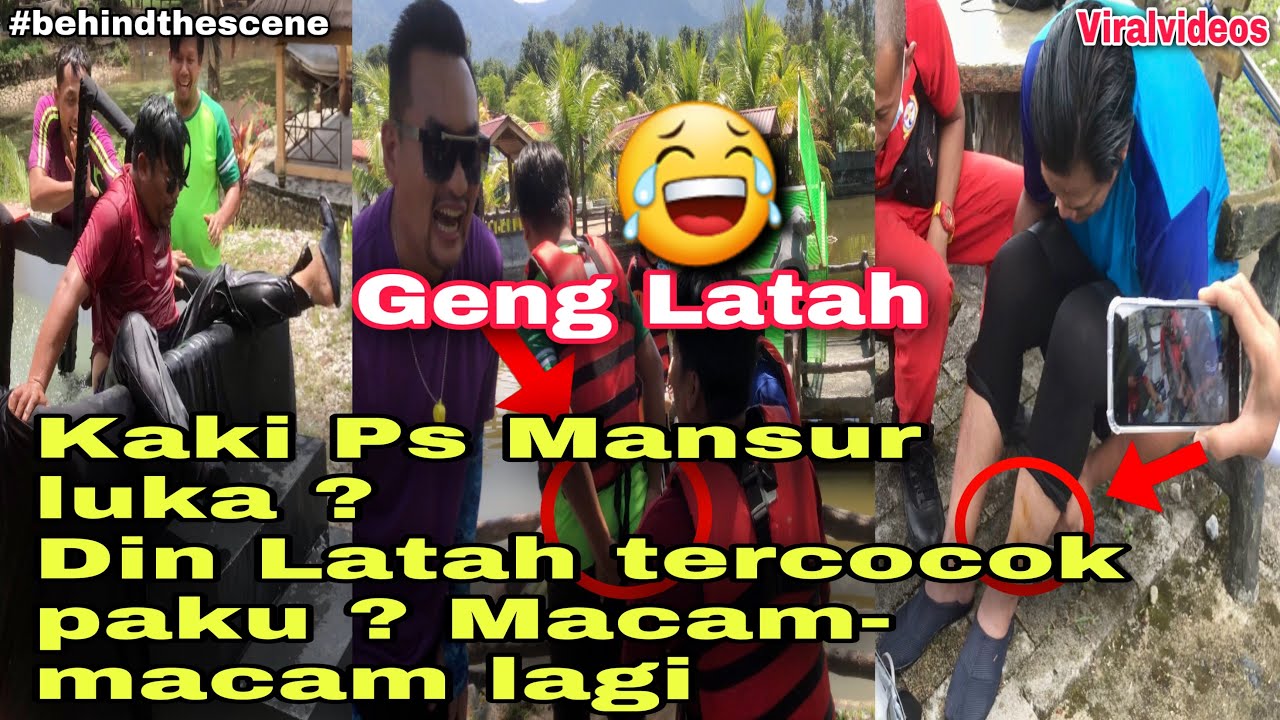 Din Latah tercocok paku,Ps Mansur kaki luka ? | BTS | Geng Latah 