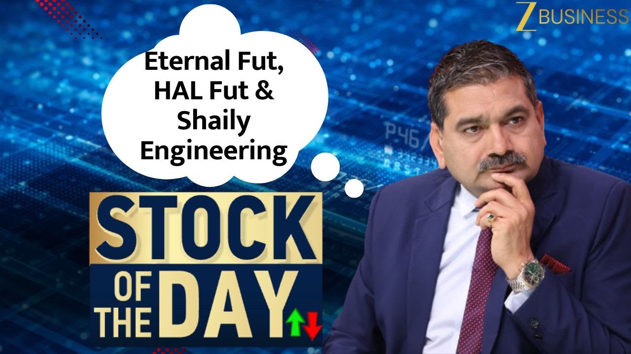 Stock of the Day: Why Anil Singhvi Recommends Selling Eternal and HAL, Buying Shaily Engineering