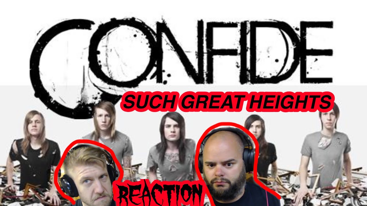 GREAT COVER | CONFIDE - SUCH GREAT HEIGHTS | Metalheads Reaction