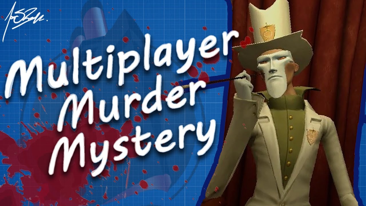 Making a Multiplayer Murder Mystery Game