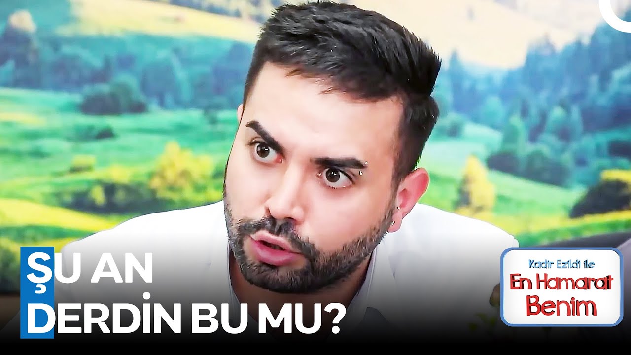 Kadir'in Çileden Çıktığı Anlar #3 - En Hamarat Benim