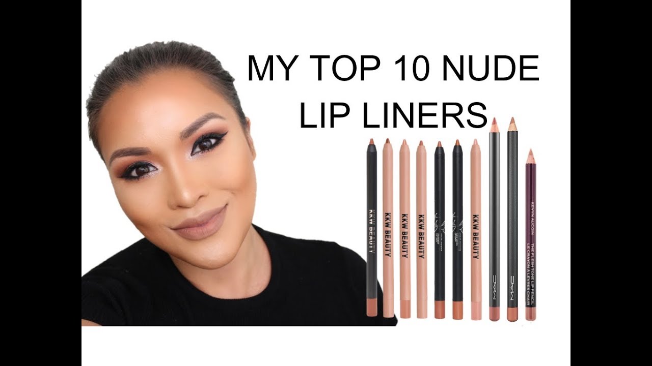 MY TOP 10 NUDE LIP LINERS - The Best - by Swatch Queen