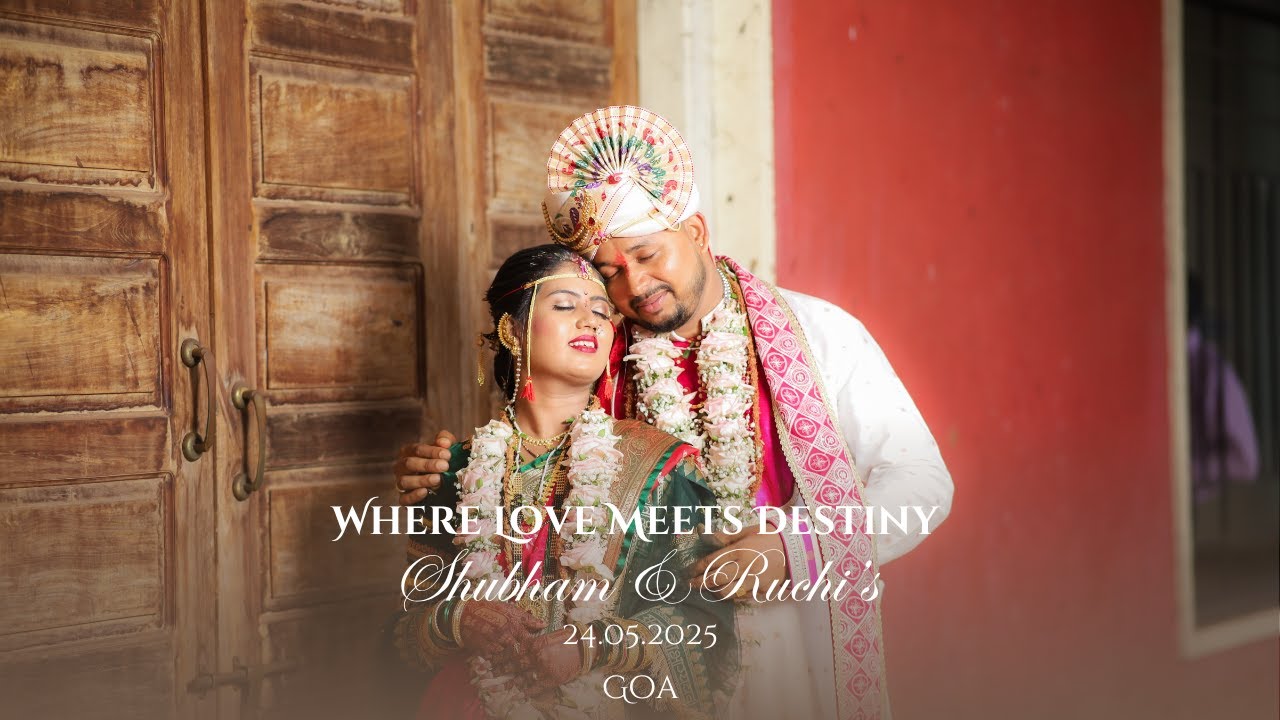 From Yes to Forever | Shubham & Ruchi's Beautiful Beginning | 24.05.25 - Goa