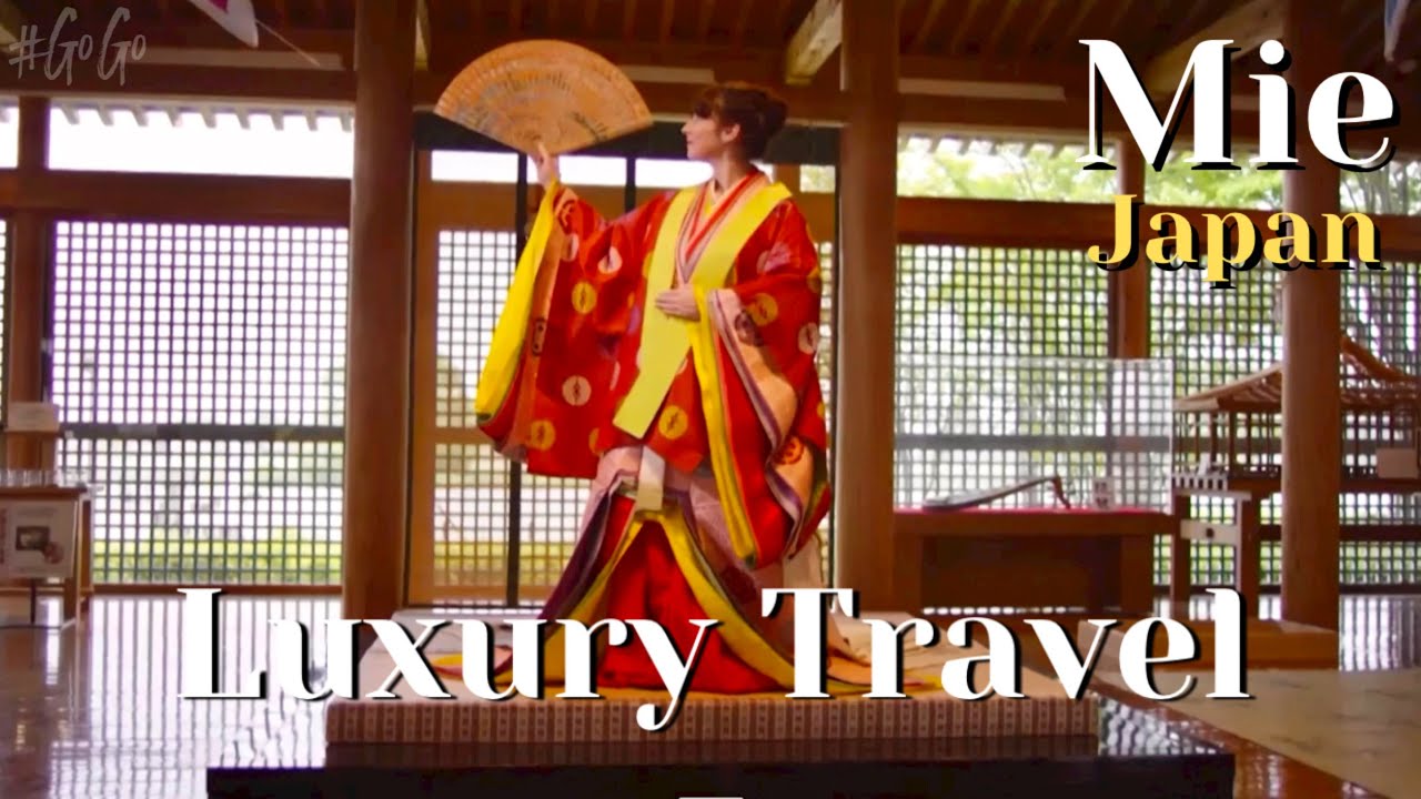 Luxury Travel in Mie | Japan