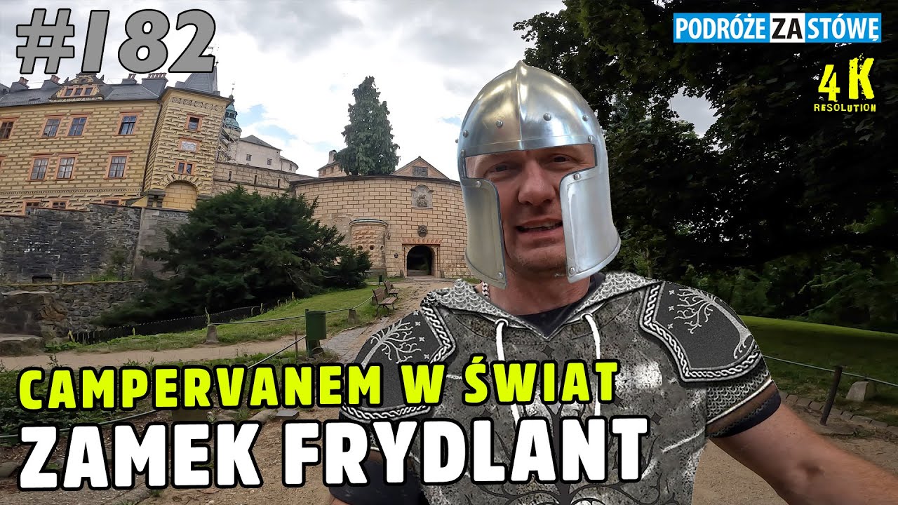 Zawsze chciałem być rycerzem, czyli zamek na szczycie góry #Frydlant #Czechy #historia #campervan