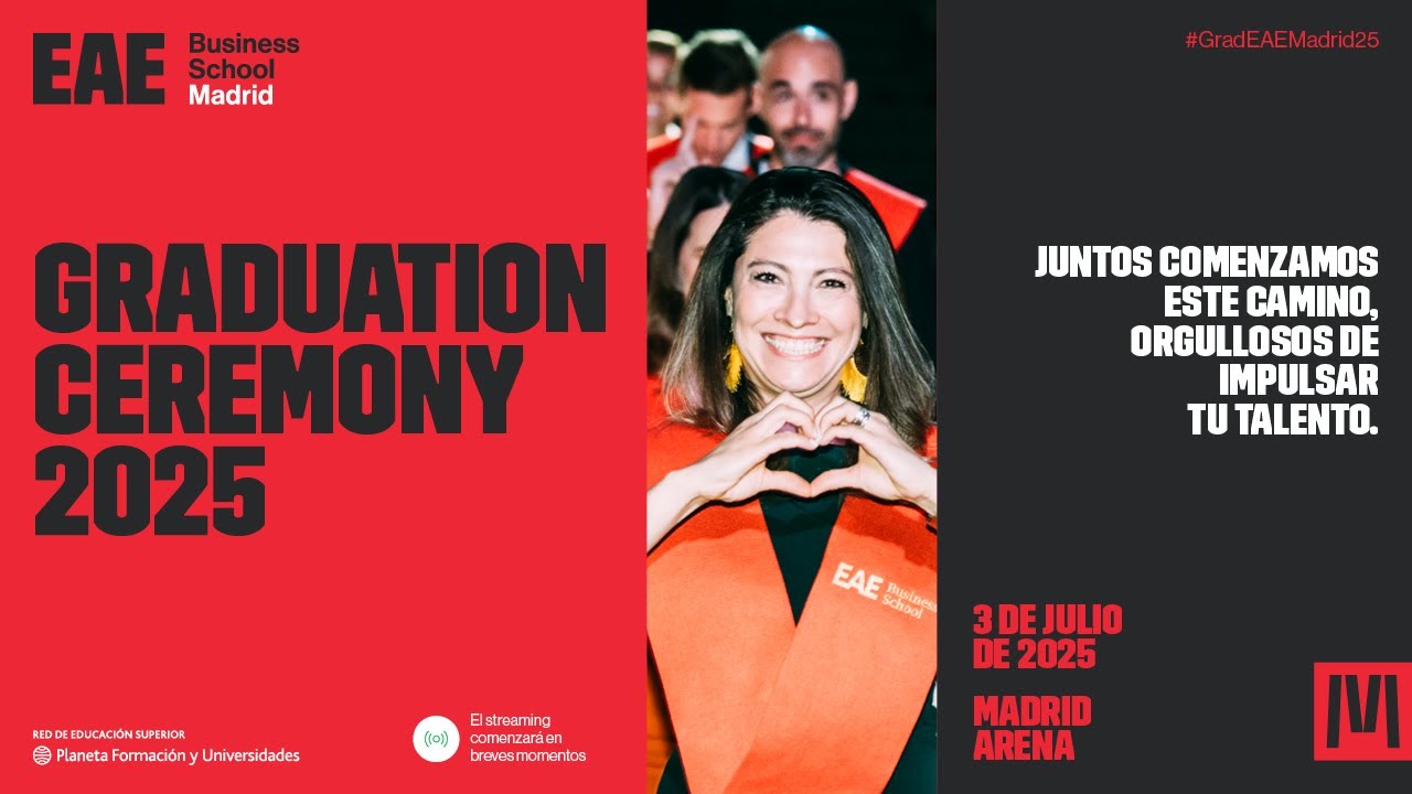 Graduación EAE Madrid 2025 | EAE Business School