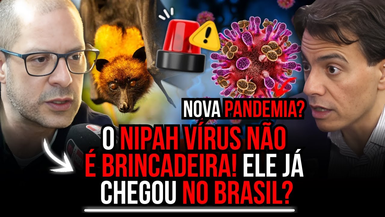 URGENTE! NIPAH VÍRUS CHEGOU NO BRASIL? Com Faka.