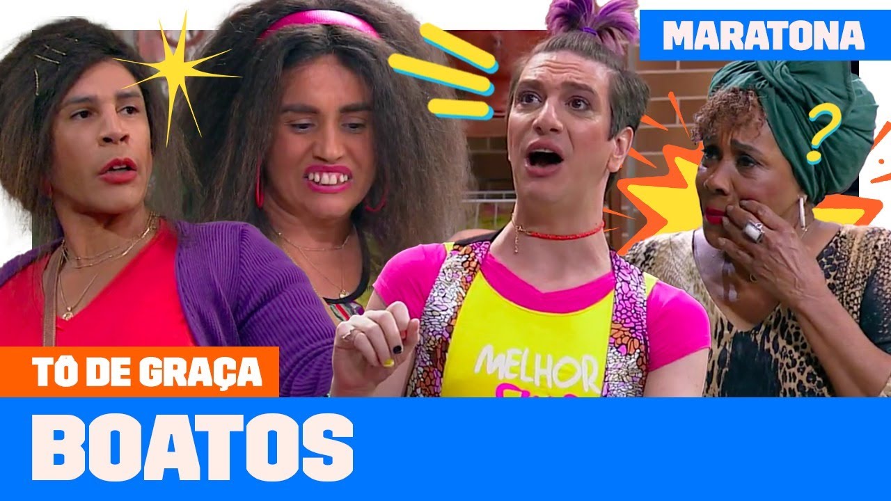 MARATONE os MELHORES BOATOS de T&Ocirc; DE GRA&Ccedil;A! | T&ocirc; De Gra&ccedil;a | Humor Multishow