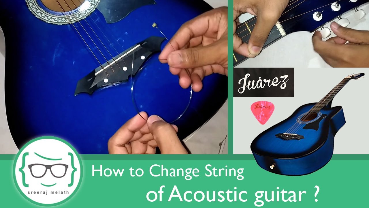 How to Change String of Acoustic Guitar - Juarez