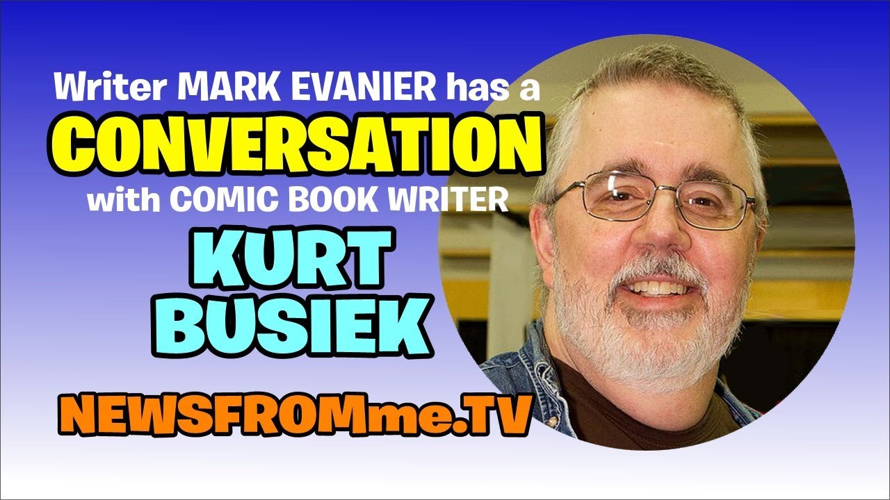 Conversation with Kurt Busiek