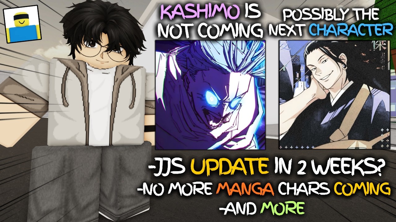 NEW CHARACTER INFO + KASHIMO ISN'T COMING RN + JJS UPDATE IN 2 WEEKS | Jujutsu Shenanigans Roblox