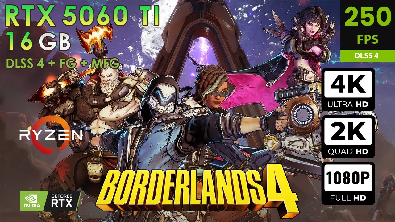 Borderlands 4 | Max Settings | DLSS4 + FG + MFG | RTX 5060 Ti 16GB | 4K, 2K, 1080p