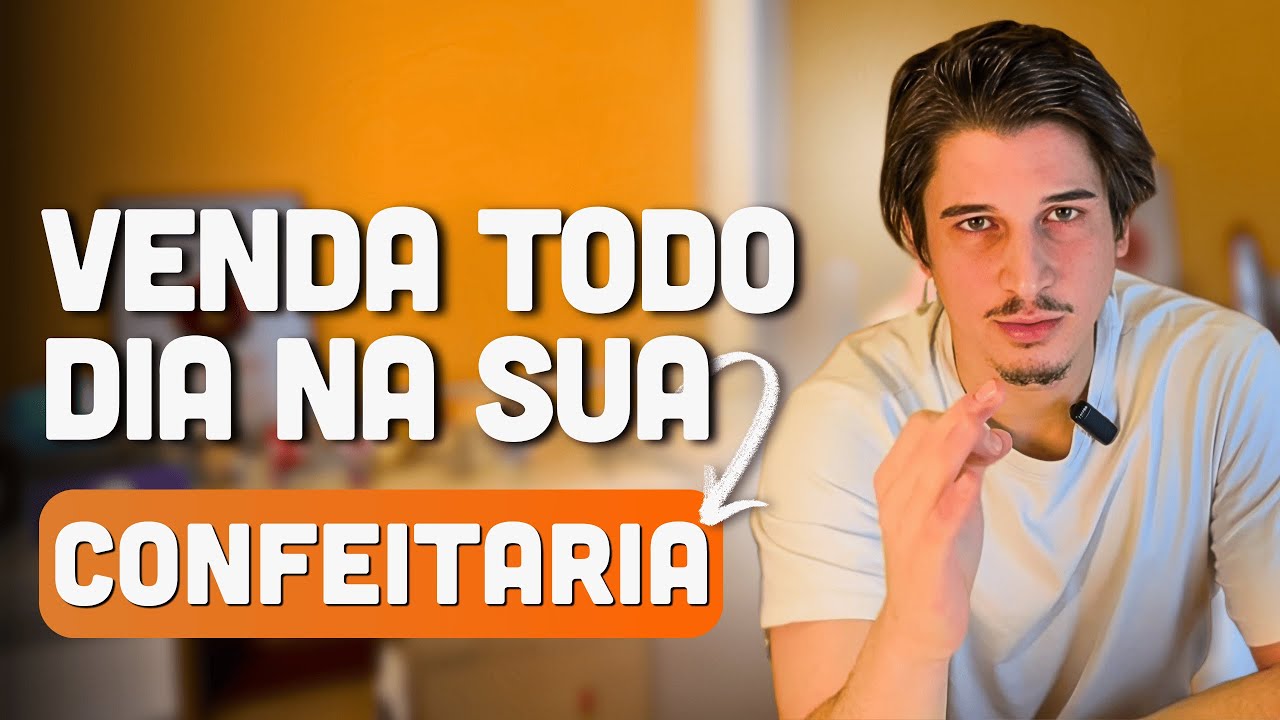 COMO VENDER MAIS NA SUA CONFEITARA EM 2025 (isso ninguém te fala)