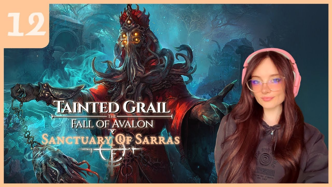 [PART 12 THE END] Tainted Grail: The Fall of Avalon | Ending Sanctuary of Sarras | Full Playthrough