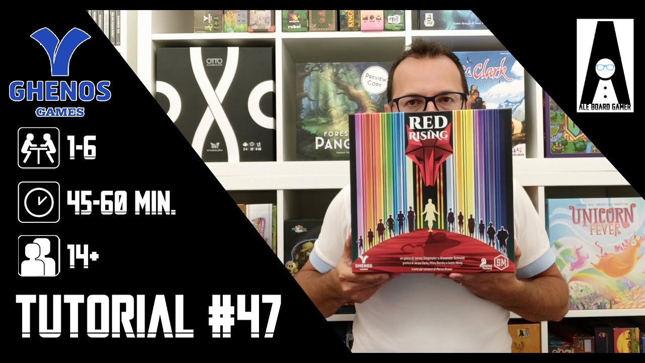 Tutorial #47: come si gioca a Red Rising (gioco da tavolo edito dalla Ghenos Games)