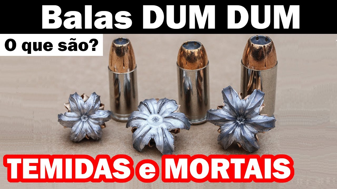 O que são as temidas Balas DUM DUM? 💀💥🔫