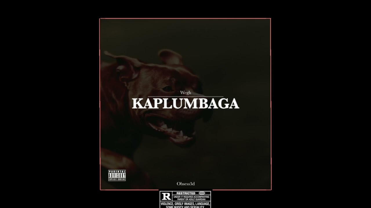 Wegh - KAPLUMBAGA (Official Audio)