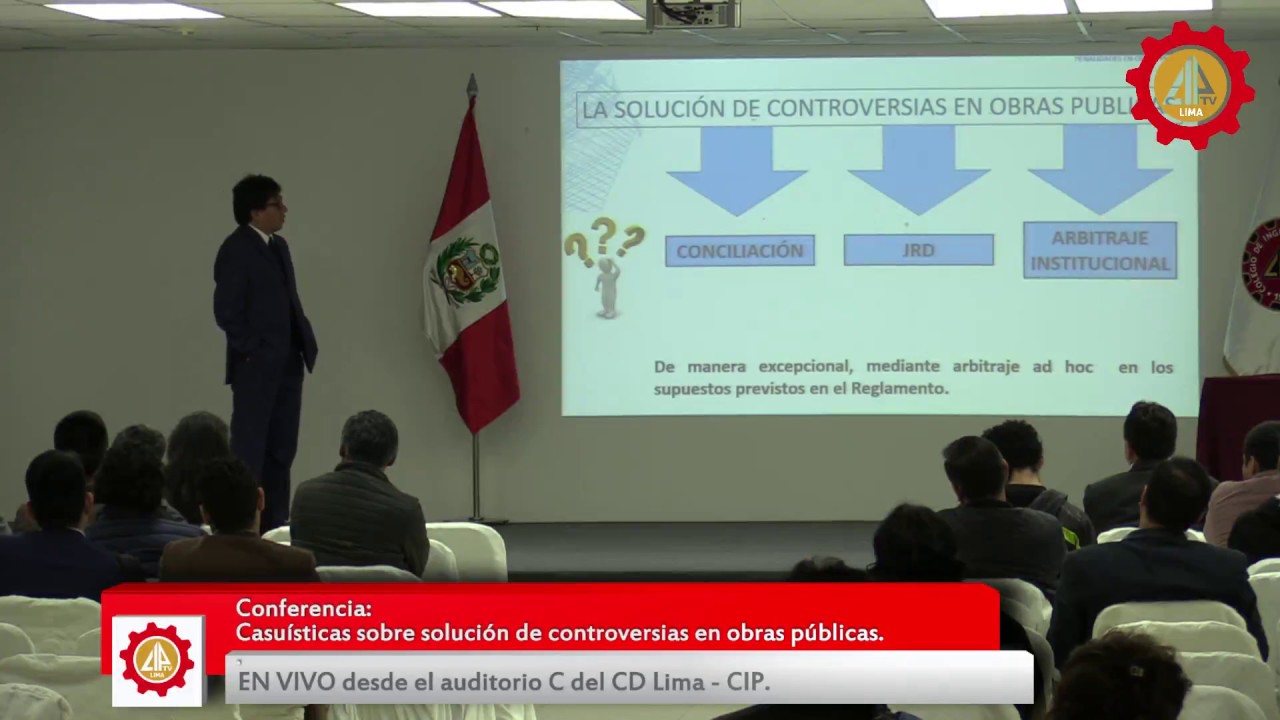 Conferencia: Casuísticas sobre solución de controversias en obras públicas