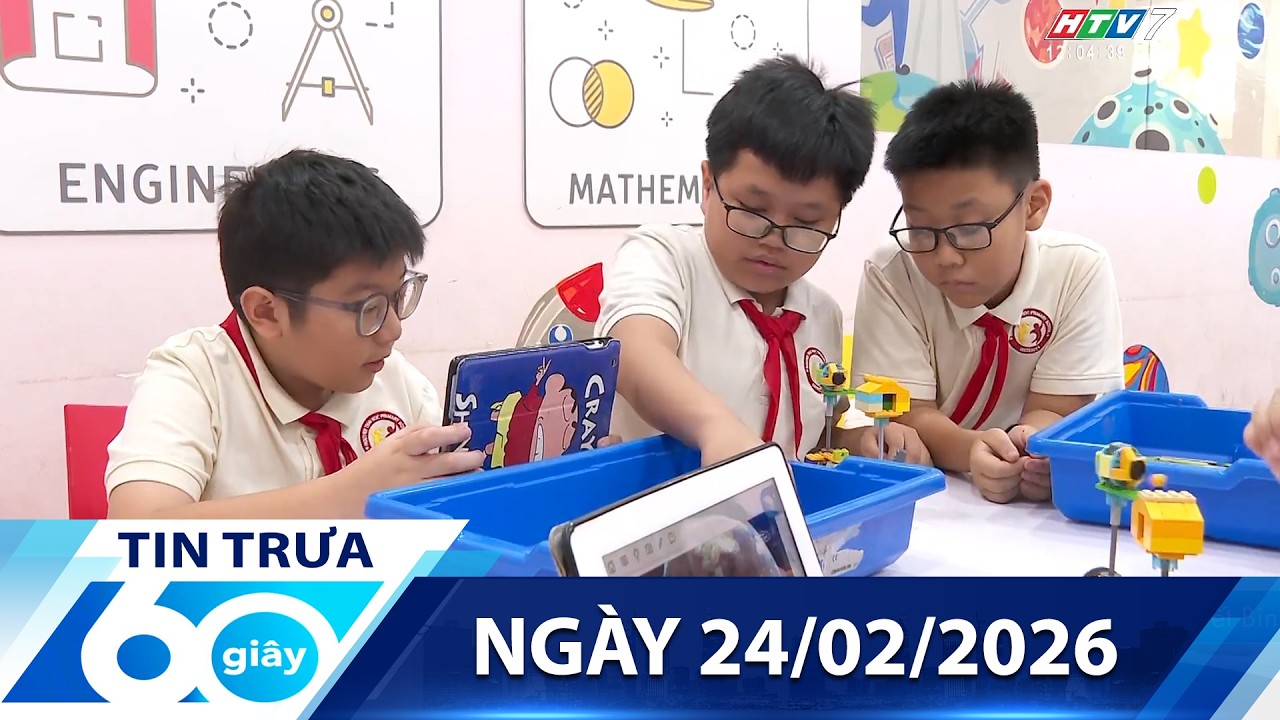 60 Giây Trưa - Ngày 24/02/2026 - HTV Tin Tức Mới Nhất 2026