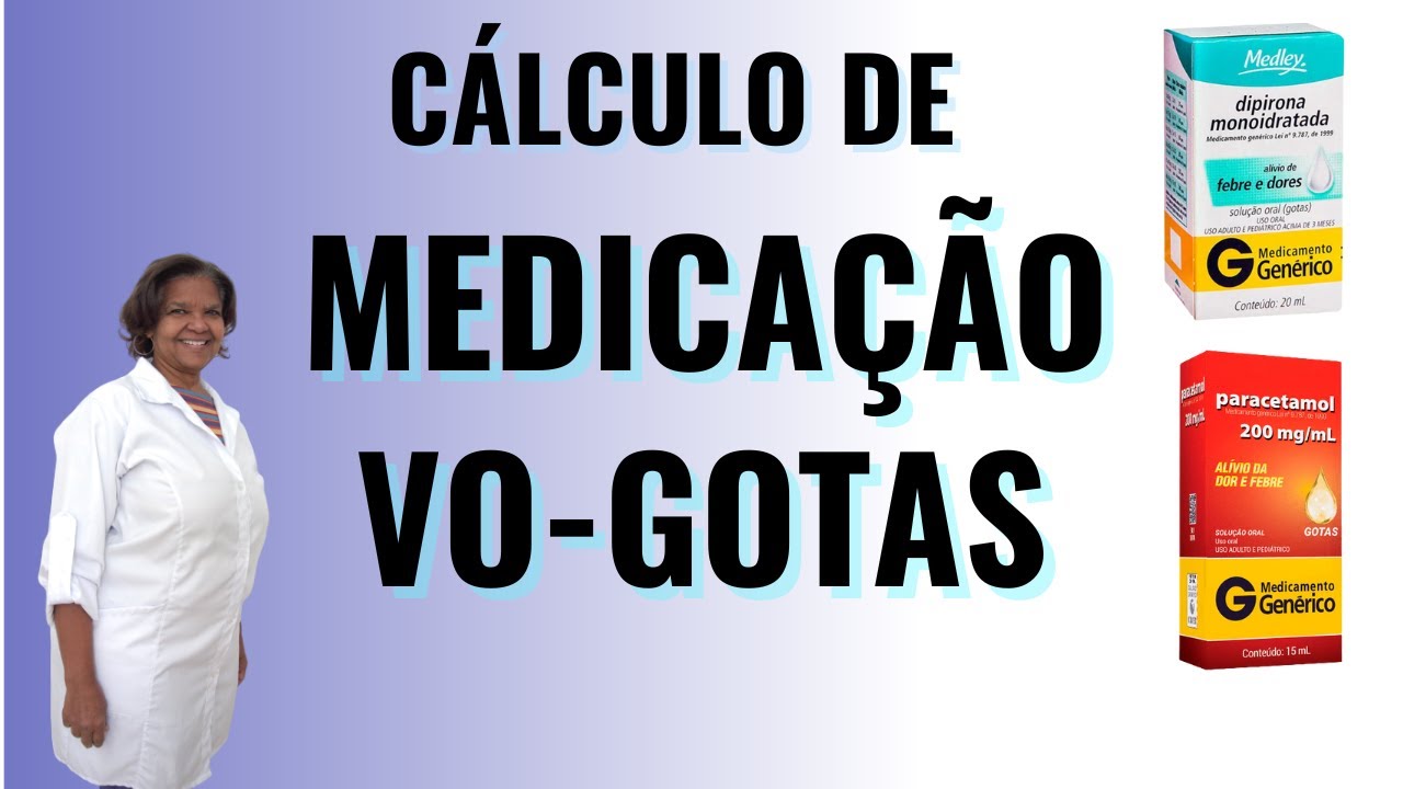 Cálculo de Medicação VO - Gotas
