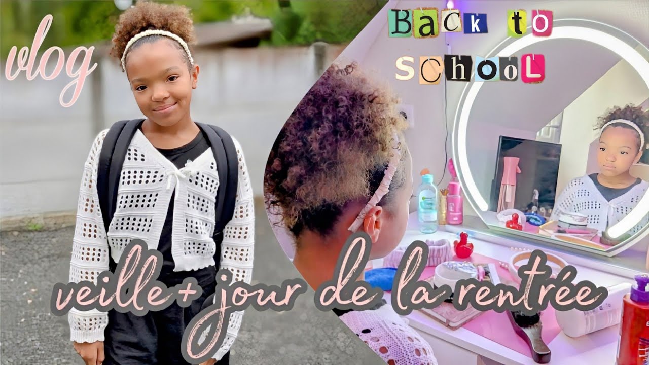 “Vlog spécial rentrée : veille + jour J de Lenaya🩷