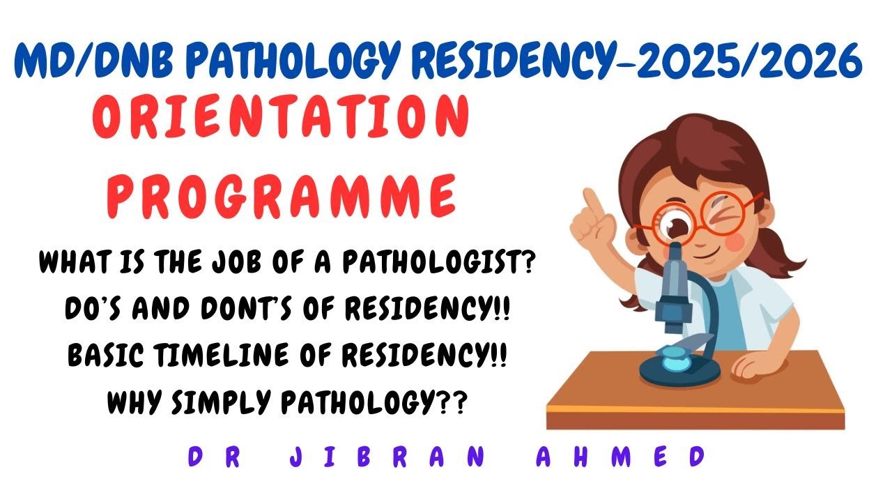 ORIENTATION PROGRAMME II MD/DNB PATHOLOGY II FIRST YEAR SPECIAL II SIMPLY PATHOLOGY @DrJIBRANAHMED