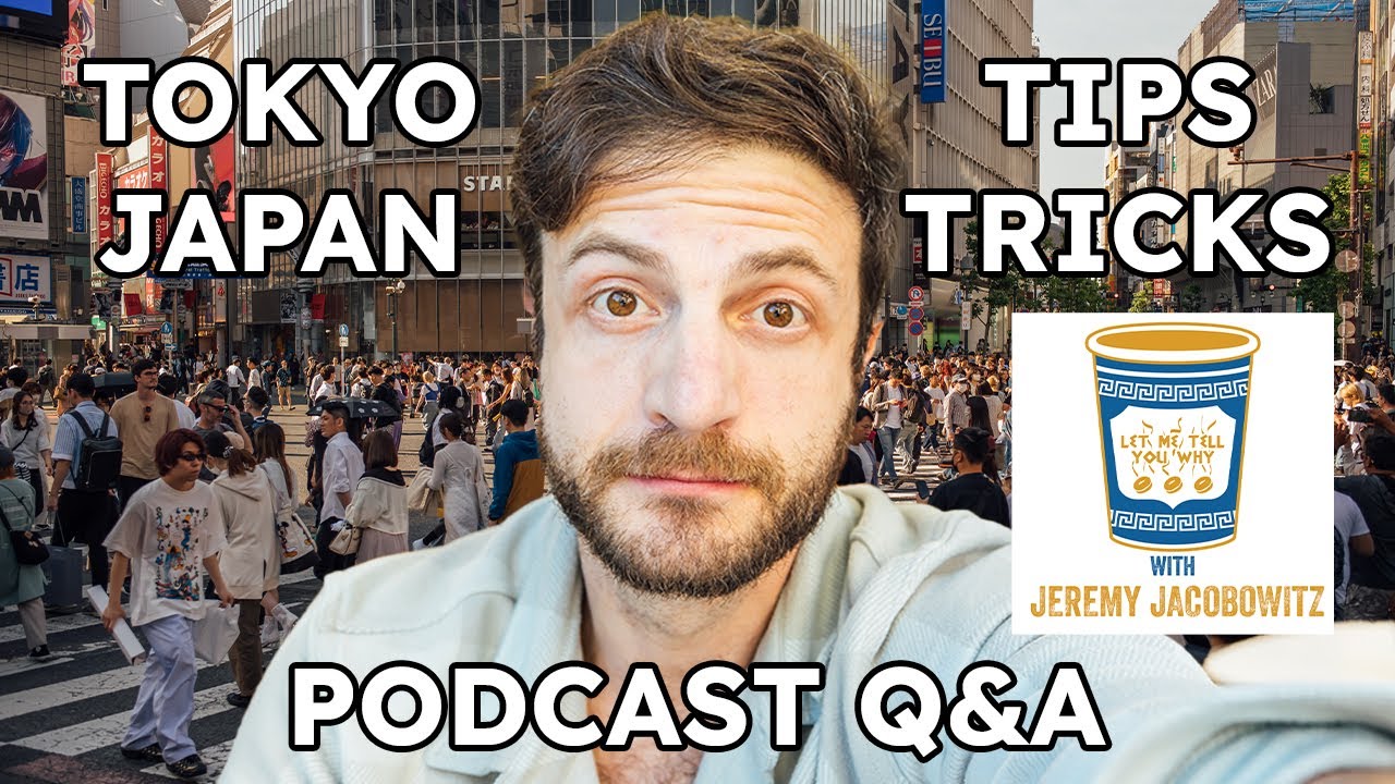 Tokyo Japan Tips, Tricks, + Q & A Travel Guide! | Let Me Tell You Why Podcast