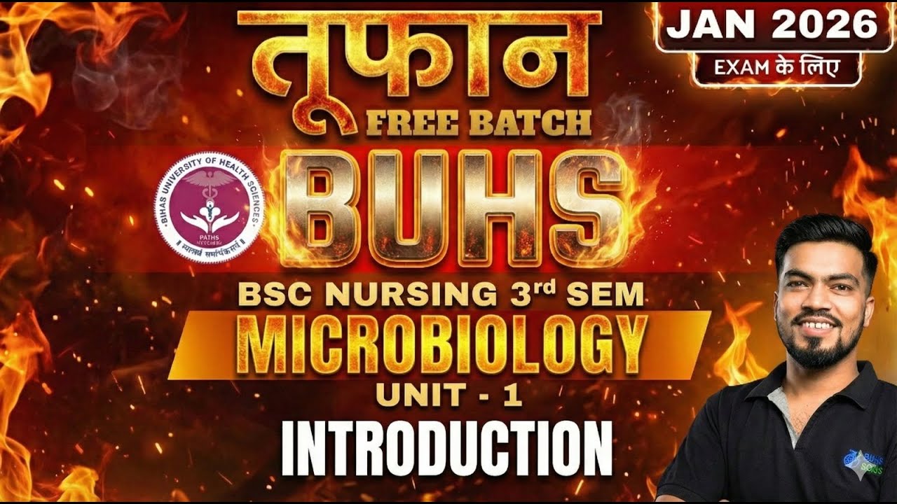 BUHS BSc Nursing 3rd Sem Microbiology Unit 1 | BUHS BSc Nursing 3rd Sem | Free Batch for 2026 Exam