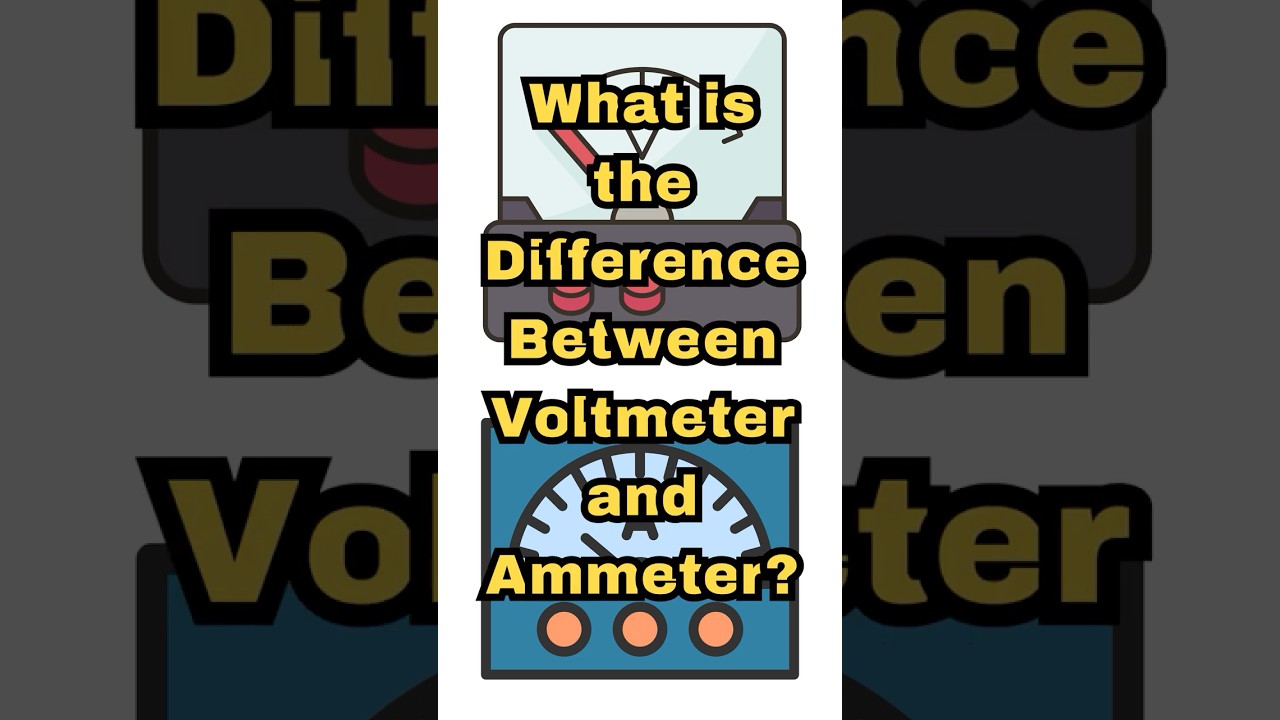 What is the Difference Between Voltmeter and Ammeter?  