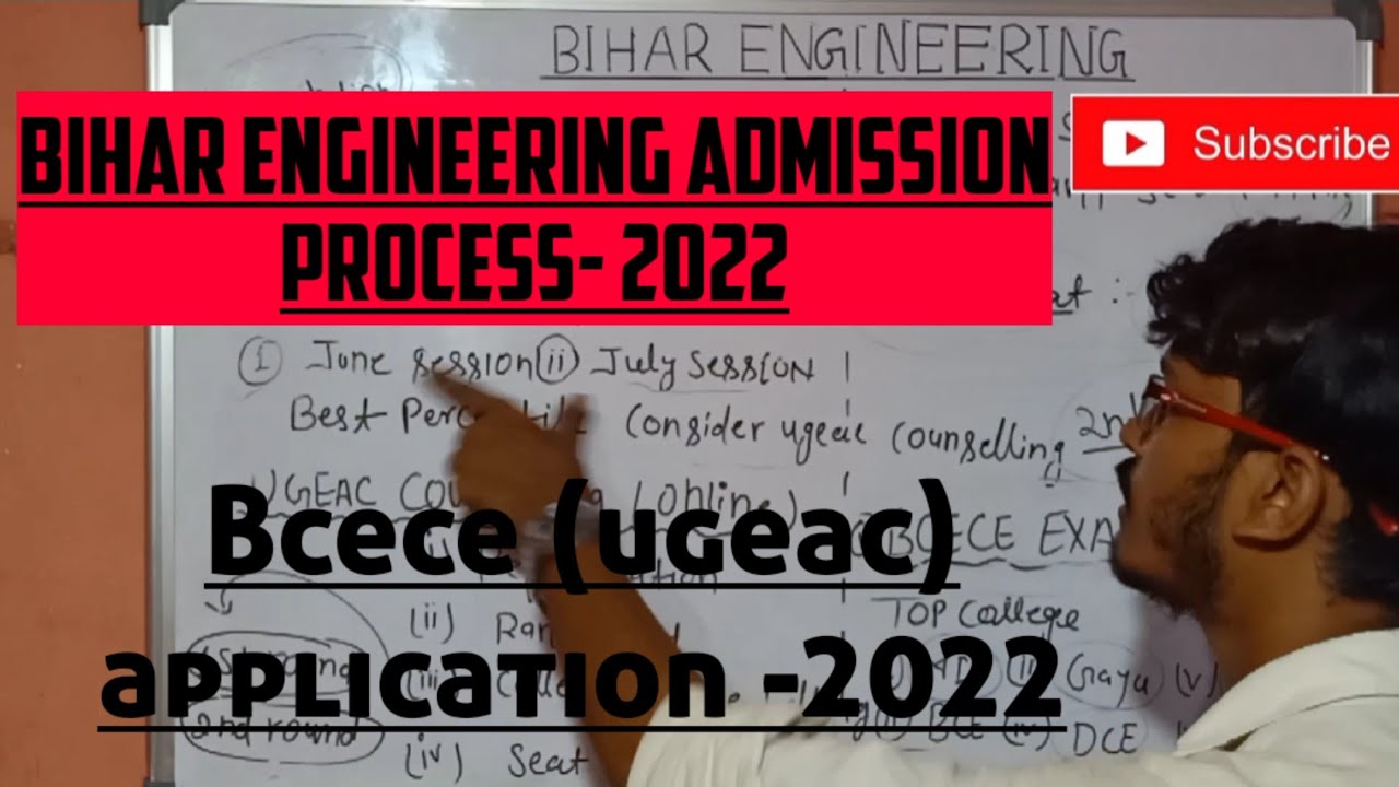 Bihar Engineering Admission process - 2022 full Details ugeac counselling.
