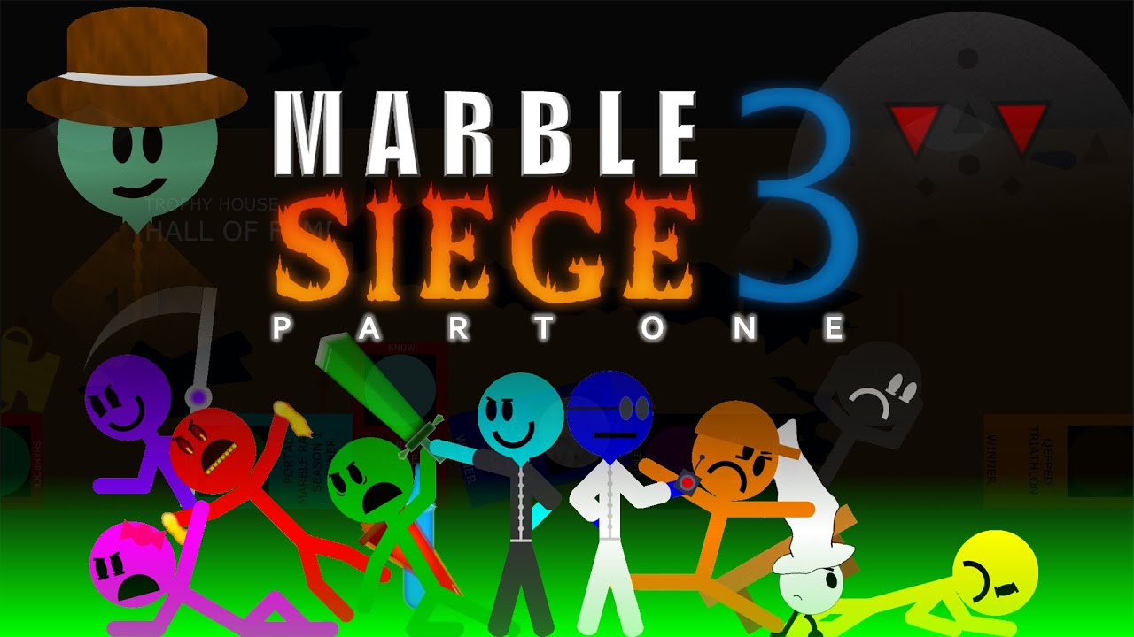Marble Siege #3: Part 1