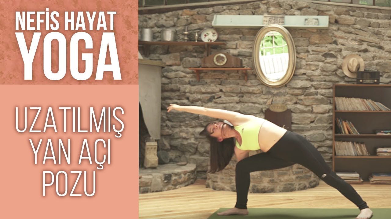 UTTHITA PARSVAKONASANA | Karpal Tünel Sendromu ve Siyatik İçin Faydalı Duruş | Gözde İle Yoga