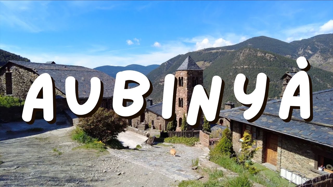 ⚠️QUÉ VER EN AUBINYÀ, *ANDORRA*🇦🇩 [🐱] ¿MERECE LA PENA? | VIAJANDO EN PAREJA |