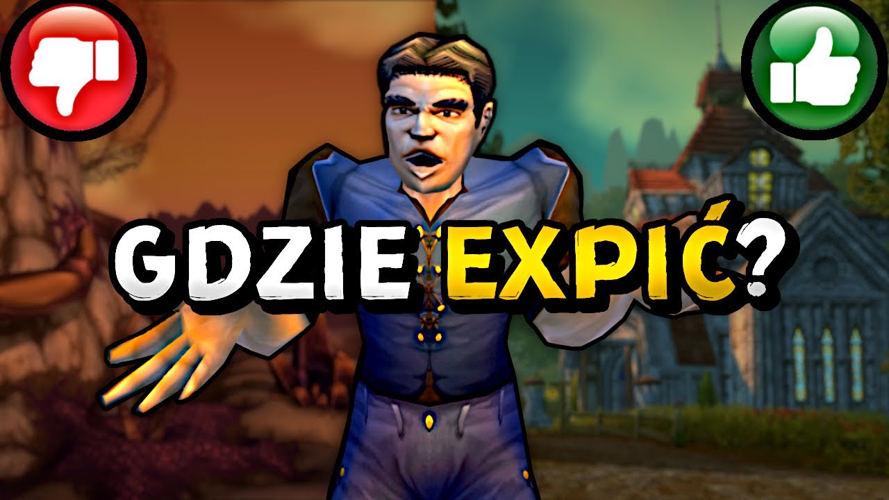 Najlepsze i Najgorsze Krainy do Levelowania w World of Warcraft Classic!